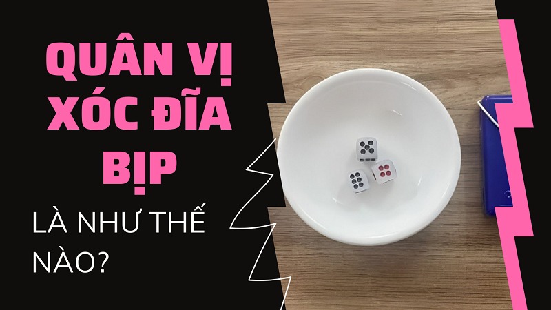 Cách làm quân vị xóc đĩa bịp từ các bạc thủ chuyên nghiệp 9 Quân vị xóc đĩa bịp là gì?