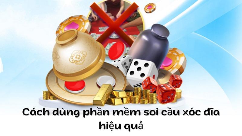 Phần mềm soi cầu xóc đĩa online giúp anh em bạc thủ đổi vận 15 Cách dùng phần mềm soi cầu xóc đĩa hiệu quả nhất
